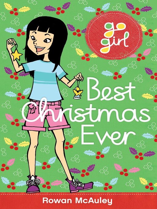 Title details for Go Girl! Best Christmas Ever by Rowan McAuley - Wait list